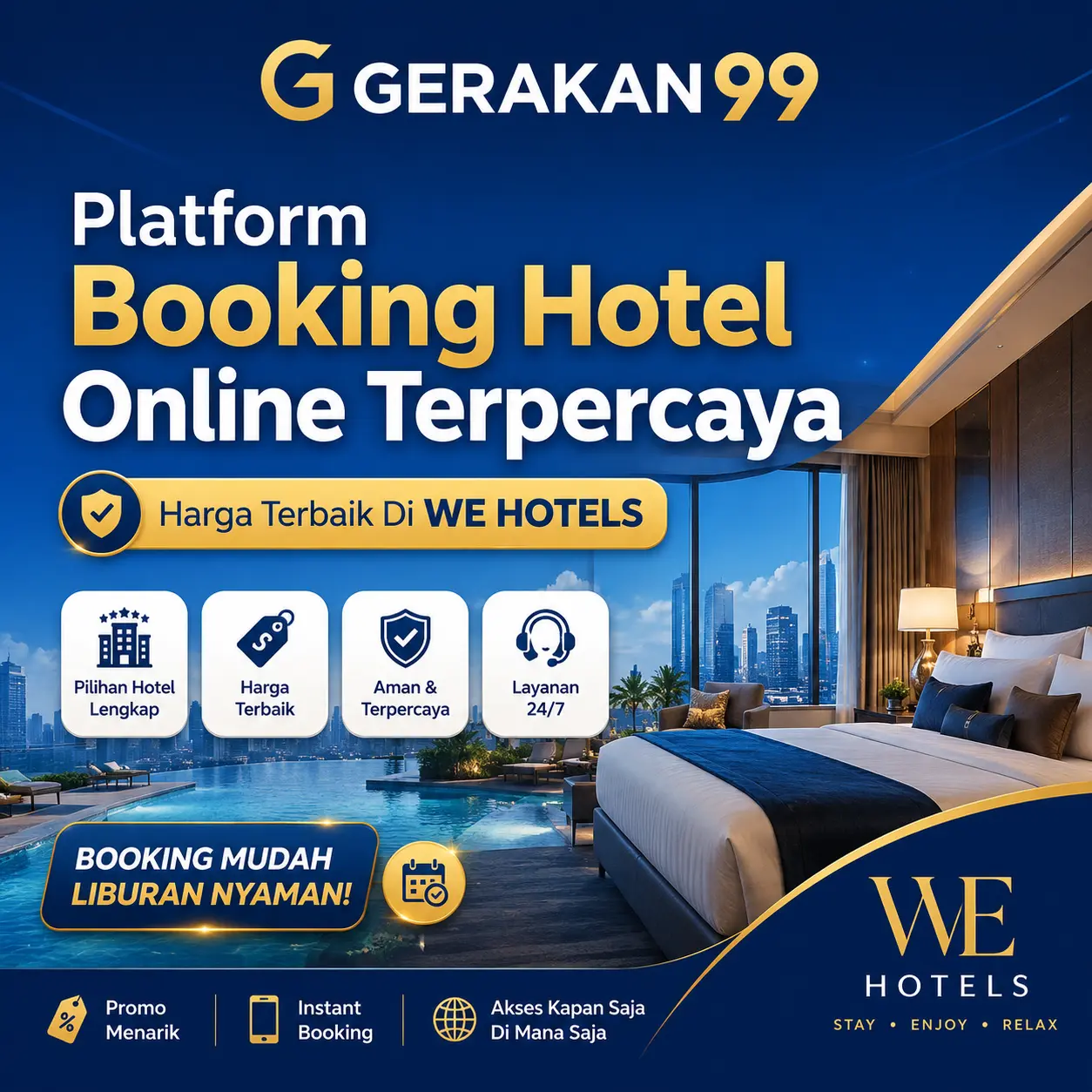 GERAKAN99 : Platform Booking Hotel Online Terpercaya Harga Terbaik Di WE HOTELS